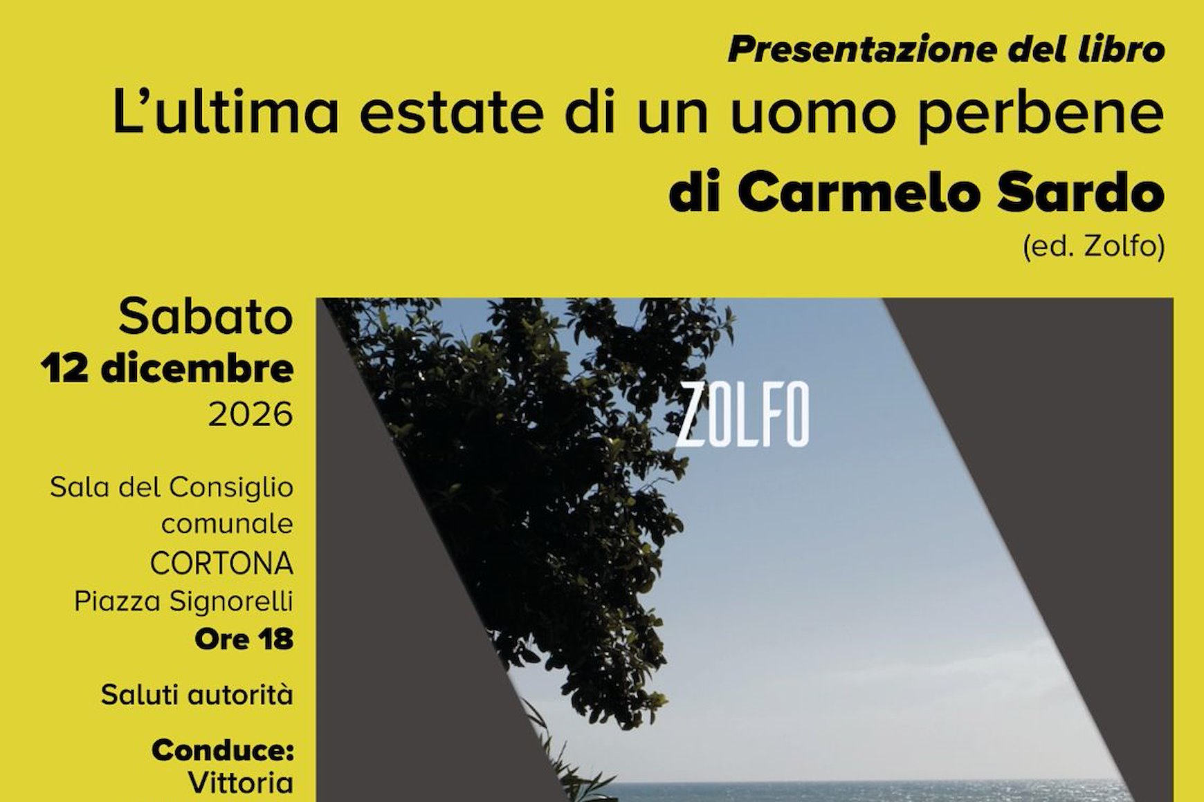 L'ultima estate di un uomo perbene, presentazione del libro di Carmelo Sardo