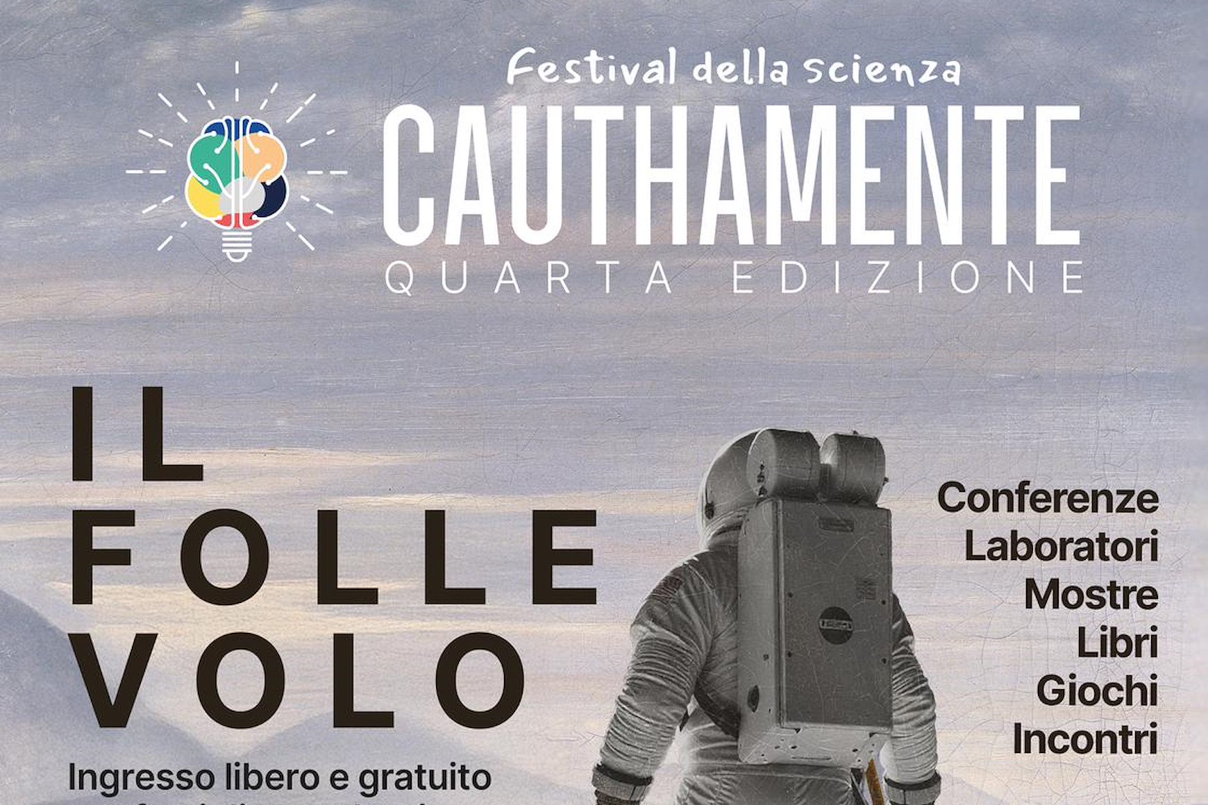 Cauthamente Festival della Scienza «Il folle volo»
